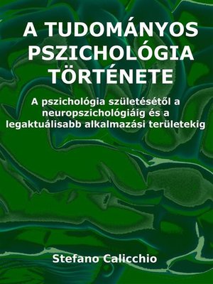 cover image of A tudományos pszichológia története